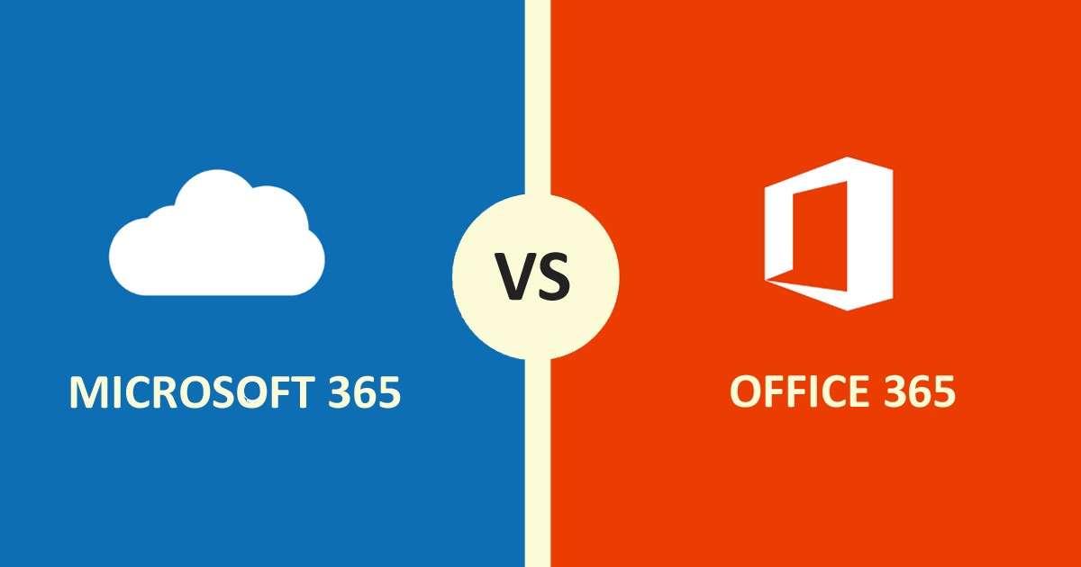 Difference Between Office 365 And Microsoft 365 Check Now Riset